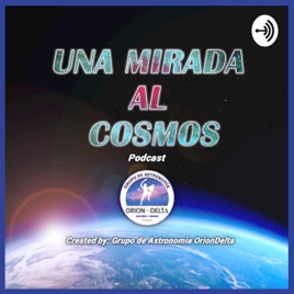 Una Mirada al Cosmos.