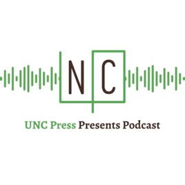 UNC Press Presents Podcast