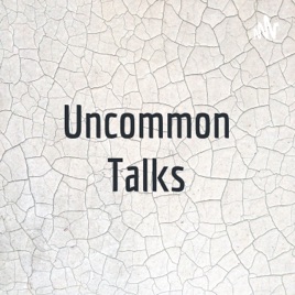 Uncommon Talks