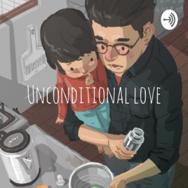 Unconditional Love