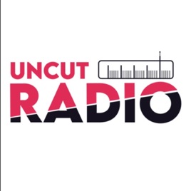UNCUT RADIO