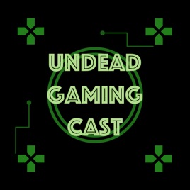 UndeadGamingCast