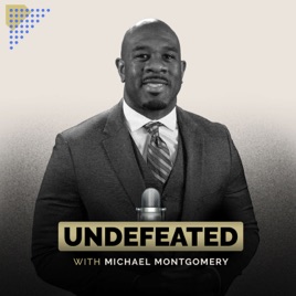 Undefeated with Michael Montgomery