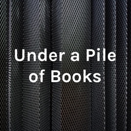 Under a Pile of Books