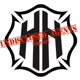 Undisclosed Agents Firefighter Podcast