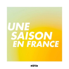 Une saison en France