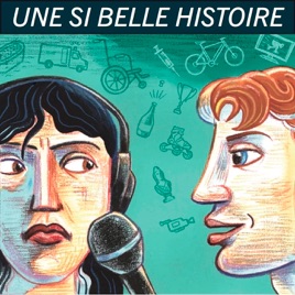 Une Si Belle Histoire