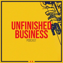 Unfinished Business