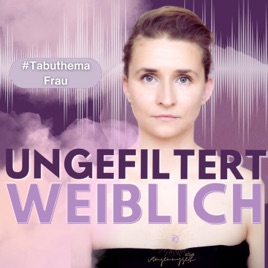 Ungefiltert Weiblich