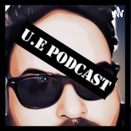 U.E Podcast