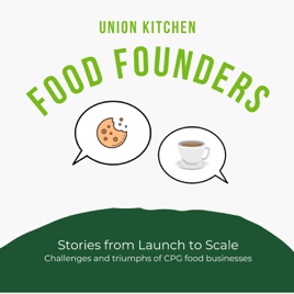 Union Kitchen Food Founders