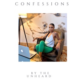 Confessions By The Unheard