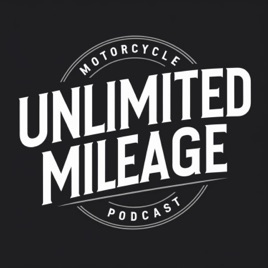Unlimited Mileage Podcast