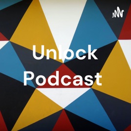 Unlock Podcast