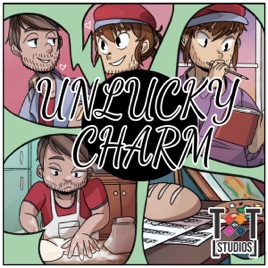 Unlucky Charm