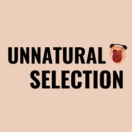 Unnatural Selection: Deeply Unqualified Australian & American Political Comedy