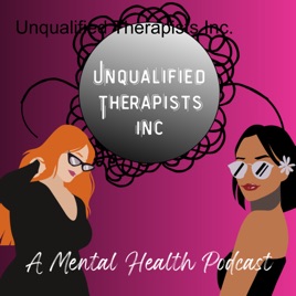 Unqualified Therapists Inc.