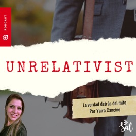 UNRELATIVIST: La verdad detrás del mito