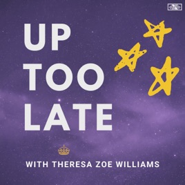Up Too Late