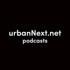 urbanNext podcasts
