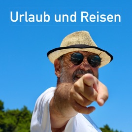 Urlaub und Reisen
