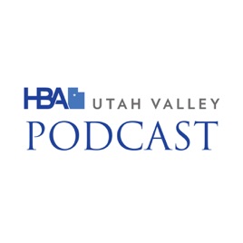 Utah Valley HBA Podcast