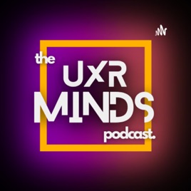 UXR Minds Podcast