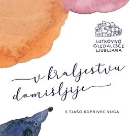 V kraljestvu domišljije