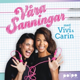 Våra sanningar med Vivi & Carin
