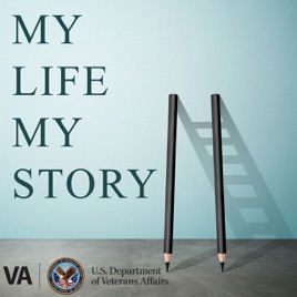 VA Presents: My Life, My Story