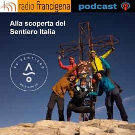 VA' SENTIERO - ALLA SCOPERTA DEL SENTIERO ITALIA CAI