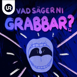 Vad säger ni grabbar?