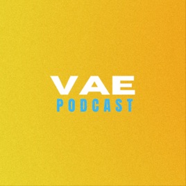 VAE Podcast