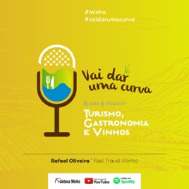 Vai Dar Uma Curva | Turismo, Gastronomia e Vinhos
