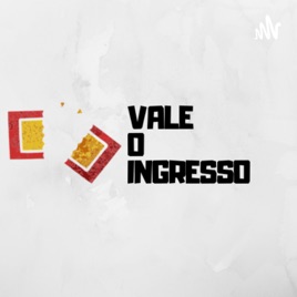 Vale O Ingresso