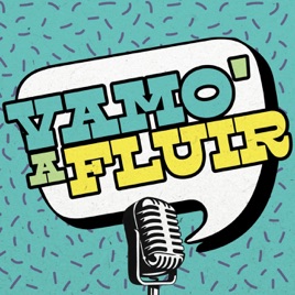 Vamo' A Fluir