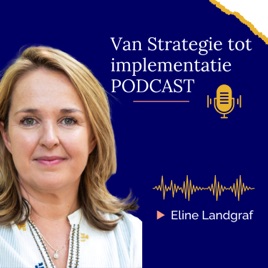 Van Strategie tot Implementatie Podcast