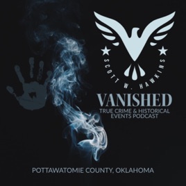 Vanished: True Crime and Historical Events