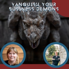 Vanquish Your Business Demons