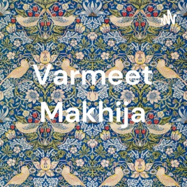 Varmeet Makhija