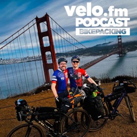 velo.fm Bikepacking Podcast
