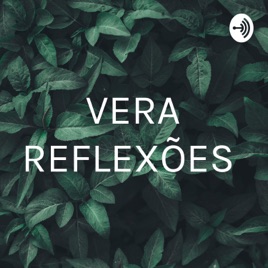 VERA REFLEXÕES