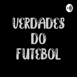 Verdades Futebolísticas