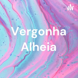 Vergonha Alheia