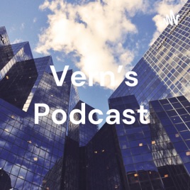 Vern's Podcast