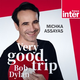 Very Good Trip : Bob Dylan