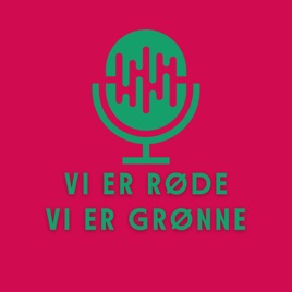 Vi er røde - vi er grønne