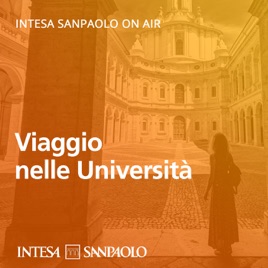 Viaggio nelle Università - Intesa Sanpaolo On Air