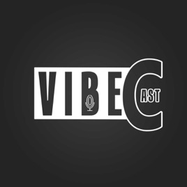 VibeCast