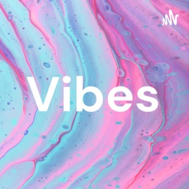 Vibes